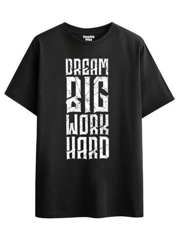 Dream Big Gym T-Shirt